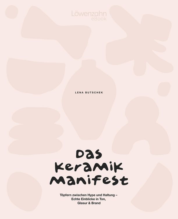 Produktbild: Das Keramik-Manifest