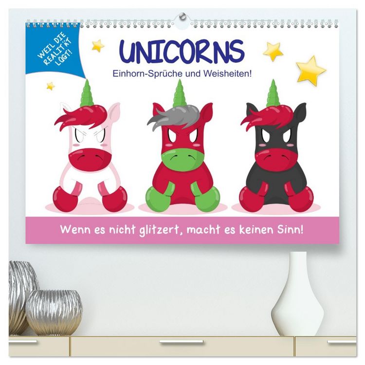 Produktbild: Unicorns. Einhorn-Spr&uuml;che und Weisheiten! (hochwertiger Premium Wandkalender 2026 DIN A2 quer), Kunstdruck in Hochglanz