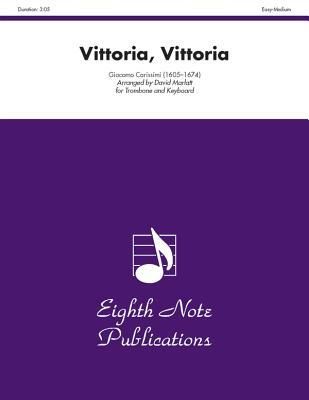 Produktbild: Carissimi, G: Vittoria, Vittoria: Trombone and Keyboard