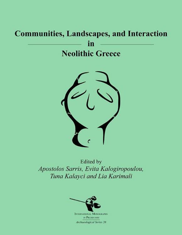 Produktbild: Communities, Landscapes, and Interaction in Neolithic Greece