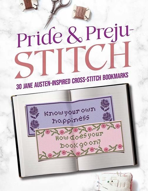 Produktbild: Pride and Preju-Stitch: 30 Jane Austen-Inspired Cross-Stitch Bookmarks