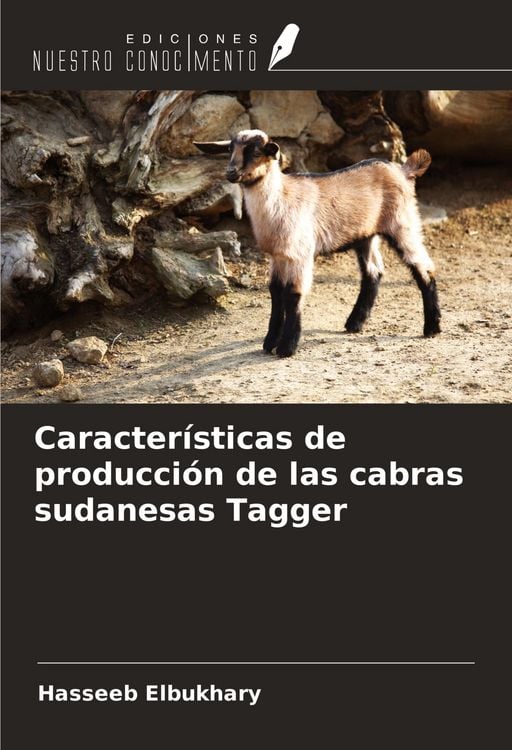 Produktbild: Caracter&iacute;sticas de producci&oacute;n de las cabras sudanesas Tagger