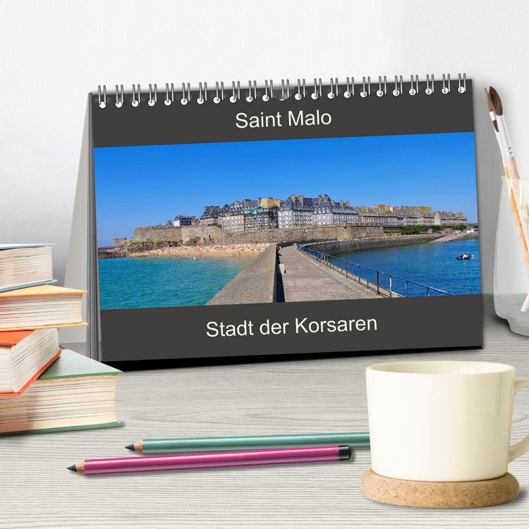 Produktbild: Saint Malo - Stadt der Korsaren (Tischkalender 2026 DIN A5 quer), CALVENDO Monatskalender