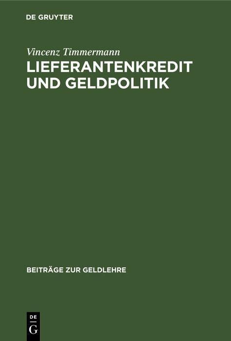 Produktbild: Lieferantenkredit und Geldpolitik