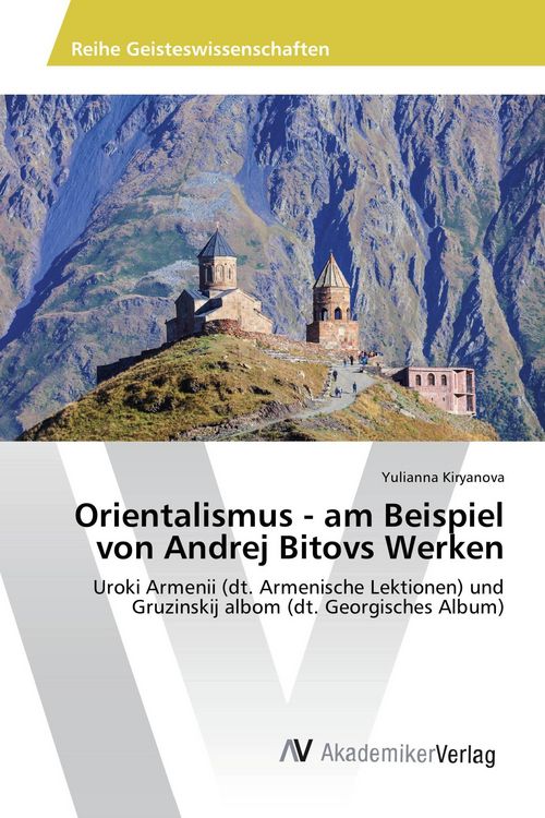 Produktbild: Orientalismus - am Beispiel von Andrej Bitovs Werken