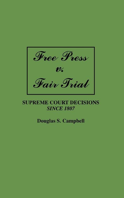 Produktbild: Free Press V. Fair Trial