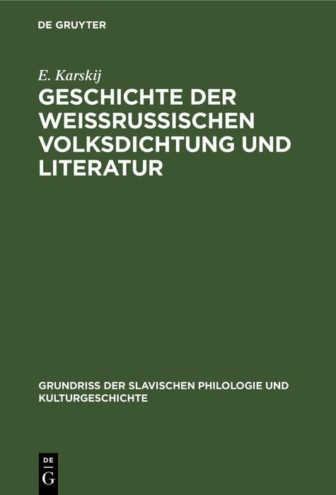 Produktbild: Geschichte der weissrussischen Volksdichtung und Literatur