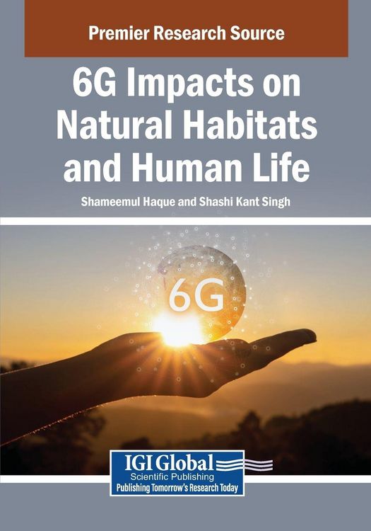 Produktbild: 6G Impacts on Natural Habitats and Human Life