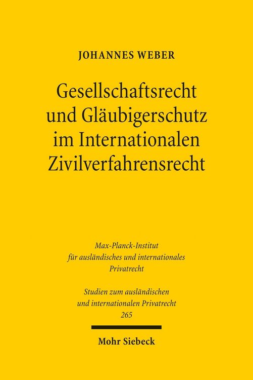 Produktbild: Gesellschaftsrecht und Gl&auml;ubigerschutz im Internationalen Zivilverfahrensrecht