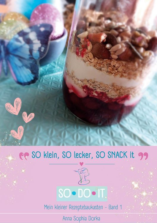 Produktbild: SO klein, SO lecker, SO snack it