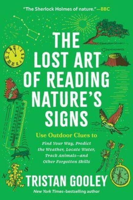 Produktbild: The Lost Art of Reading Nature's Signs