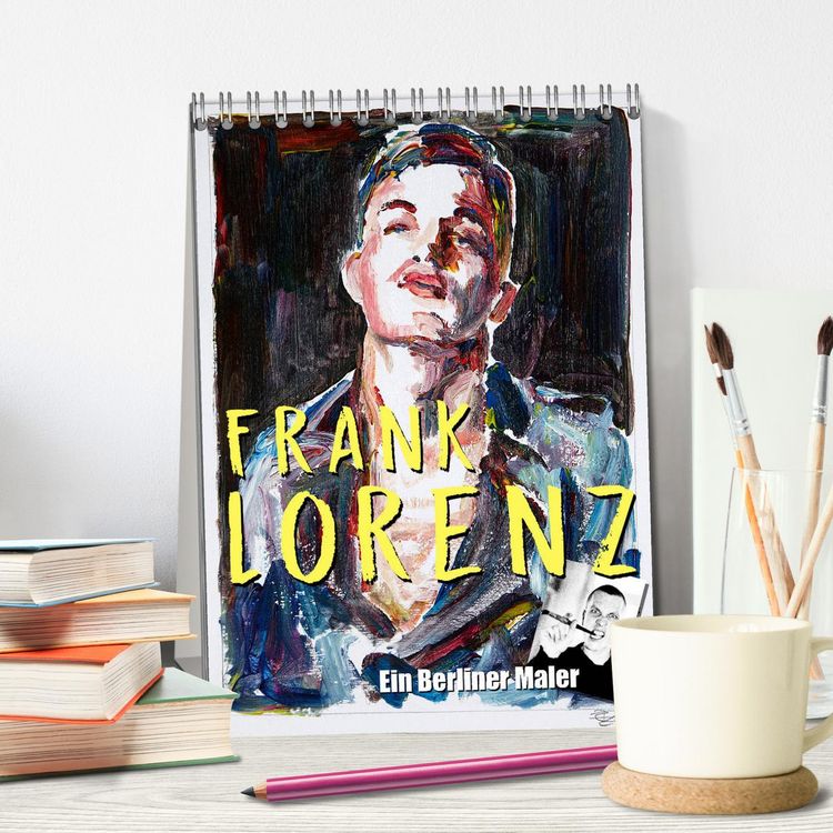Produktbild: Frank Lorenz (Tischkalender 2026 DIN A5 hoch), CALVENDO Monatskalender