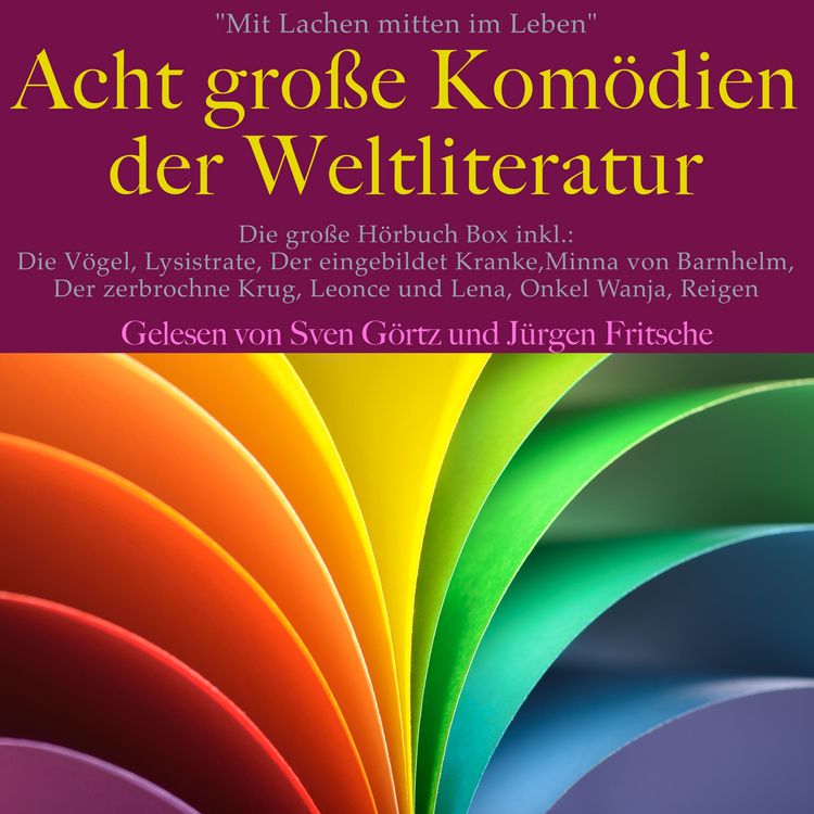 Produktbild: Mit Lachen mitten im Leben: Acht Gro&szlig;e Kom&ouml;dien der Weltliteratur