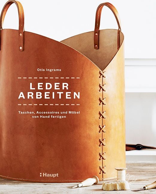 Produktbild: Lederarbeiten - Taschen, Accessoires und M&ouml;bel von Hand fertigen