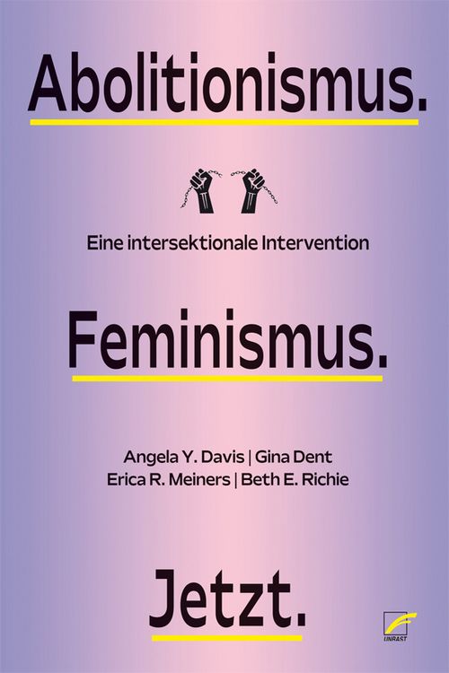 Produktbild: Abolitionismus. Feminismus. Jetzt.
