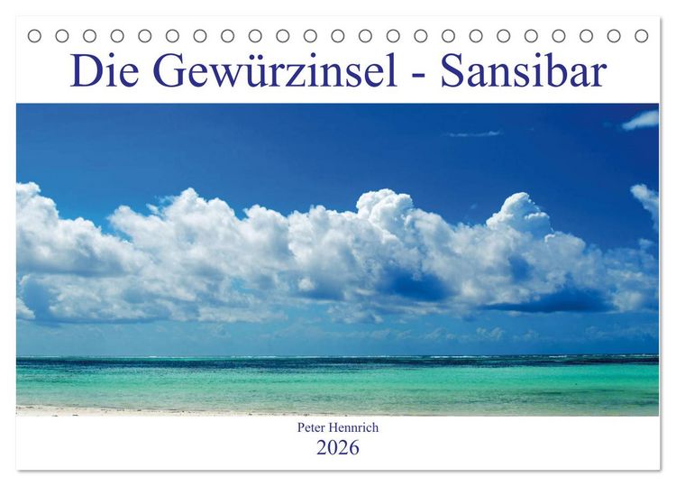 Produktbild: Die Gew&uuml;rzinsel Sansibar (Tischkalender 2026 DIN A5 quer), CALVENDO Monatskalender