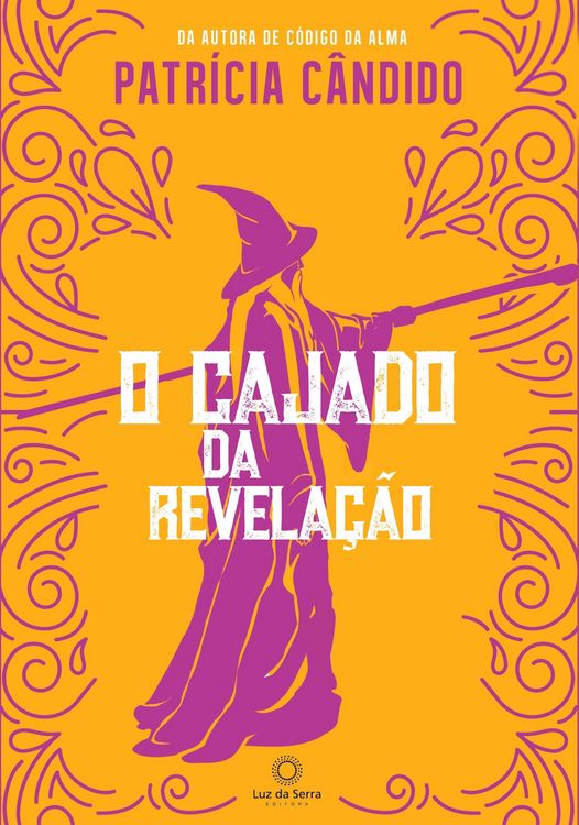 Produktbild: O cajado da revela&ccedil;&atilde;o