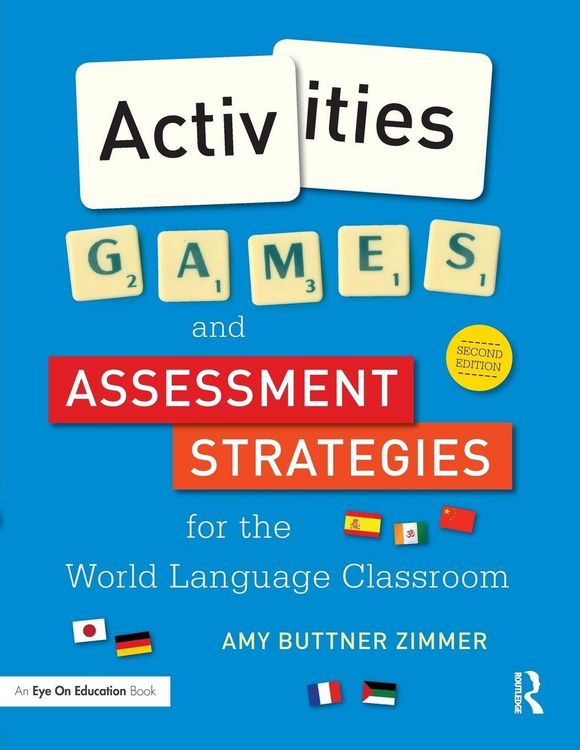 Produktbild: Activities, Games, and Assessment Strategies for the World Language Classroom