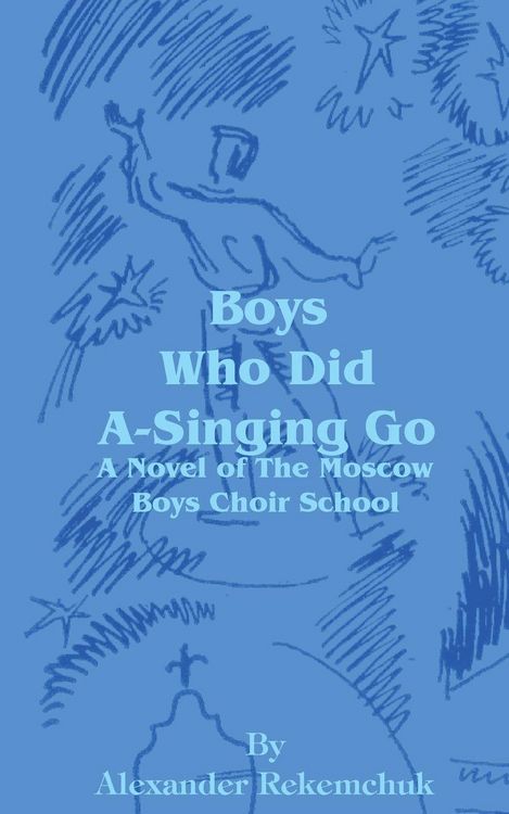 Produktbild: Boys Who Did A-Singing Go