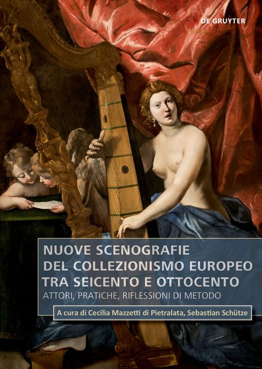 Produktbild: Nuove scenografie del collezionismo europeo tra Seicento e Ottocento