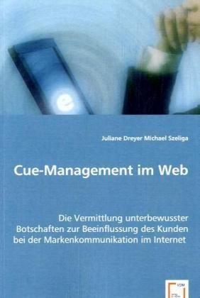 Produktbild: Dreyer, J: Cue-Management im Web
