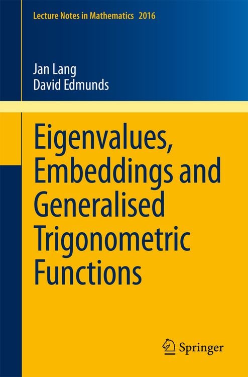Produktbild: Eigenvalues, Embeddings and Generalised Trigonometric Functions