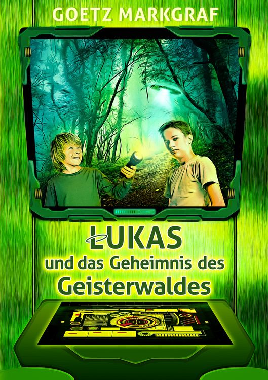 Produktbild: Lukas und das Geheimnis des Geisterwaldes