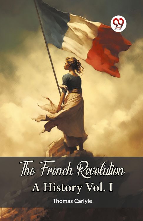 Produktbild: The French Revolution A History Vol. I