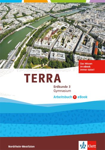 Produktbild: TERRA Erdkunde 3. Ausgabe Nordrhein-Westfalen. Arbeitsbuch mit eBook Klasse 9/10