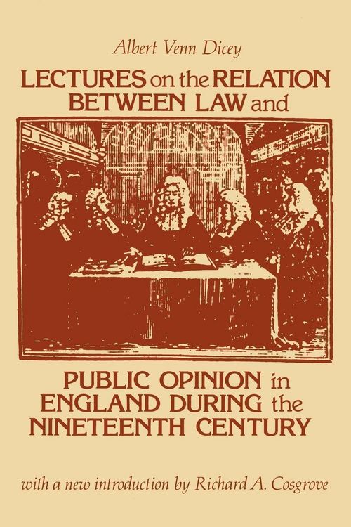 Produktbild: Lectures on the Relation Between Law and Public Opinion in England During the Nineteenth Century