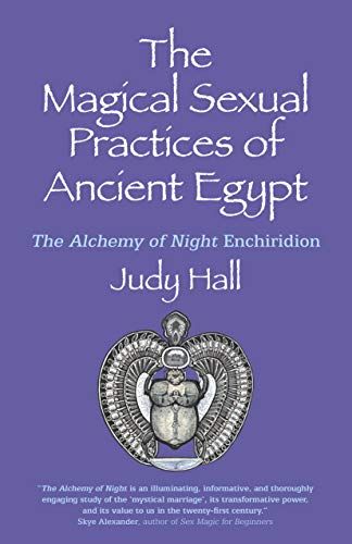 Produktbild: The Magical Sexual Practices of Ancient Egypt