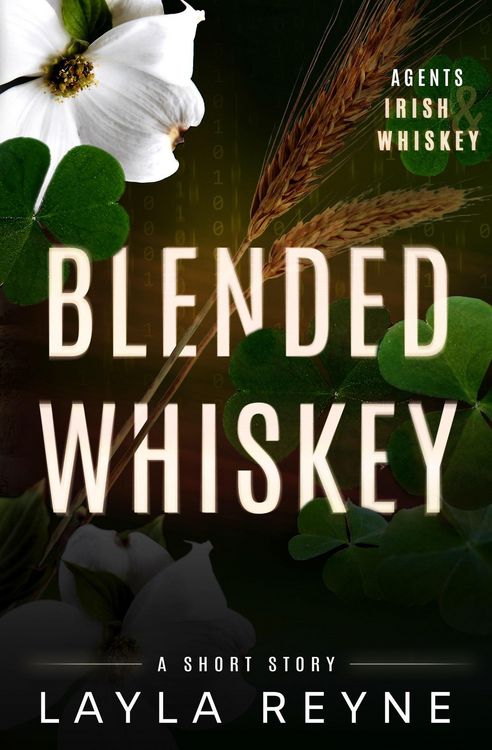Produktbild: Blended Whiskey: An Agents Irish and Whiskey Short Story