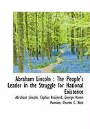 Produktbild: Abraham Lincoln: The People's Leader in the Struggle for National Existence
