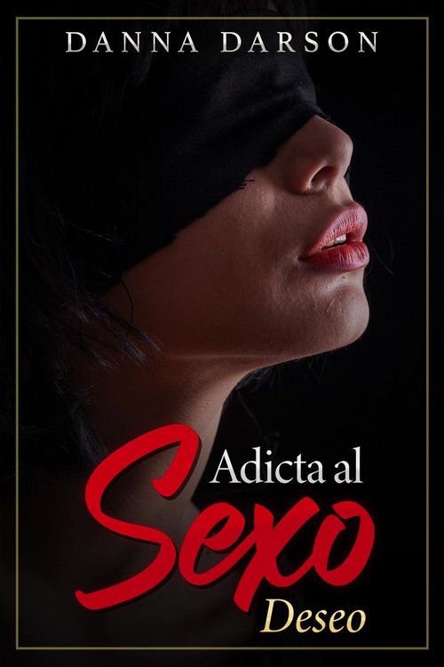 Produktbild: Adicta al Sexo: Una terapia sexual para parejas se convierte en un romance er&oacute;tico que transforma la vida sexual de las mujeres africanas (Romance Er&oacute;