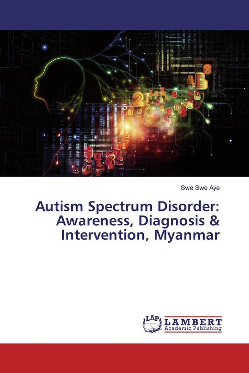 Produktbild: Autism Spectrum Disorder: Awareness, Diagnosis & Intervention, Myanmar