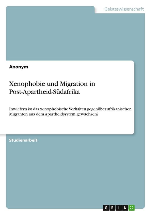 Produktbild: Xenophobie und Migration in Post-Apartheid-S&uuml;dafrika
