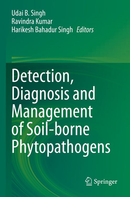 Produktbild: Detection, Diagnosis and Management of Soil-borne Phytopathogens