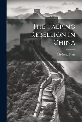 Produktbild: The Taeping Rebellion in China