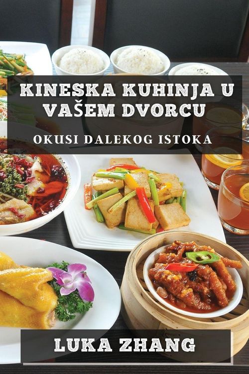 Produktbild: Kineska Kuhinja U Va&iquest;em Dvorcu