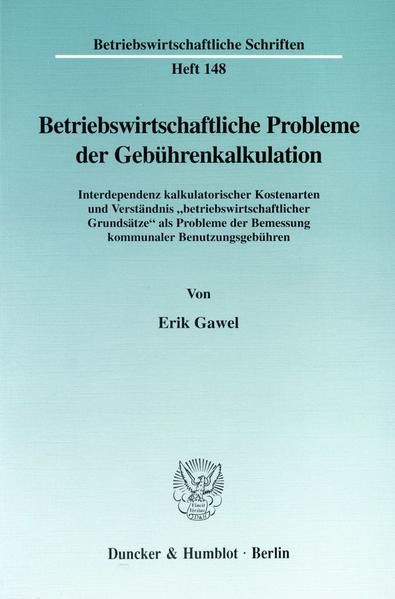 Produktbild: Betriebswirtschaftliche Probleme der Geb&uuml;hrenkalkulation.