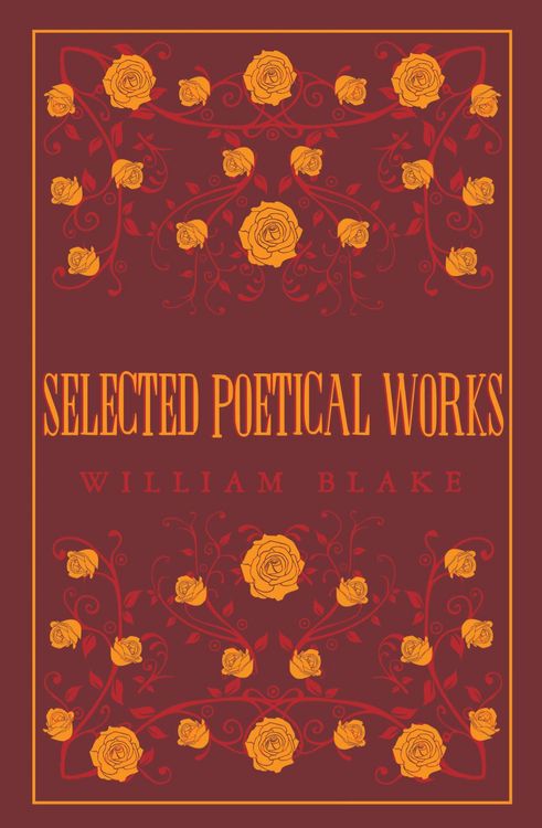 Produktbild: Selected Poetical Works: Blake
