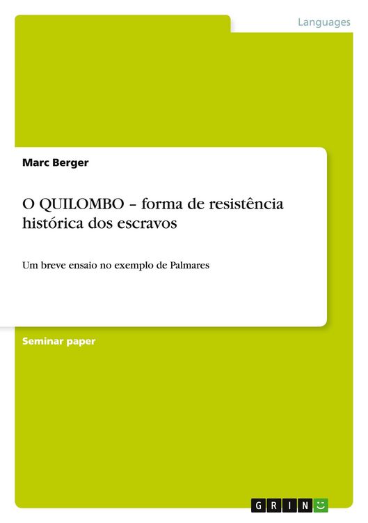 Produktbild: O QUILOMBO - forma de resist&ecirc;ncia hist&oacute;rica dos escravos