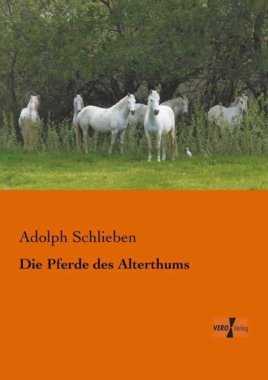 Produktbild: Die Pferde des Alterthums