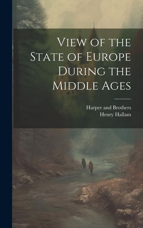 Produktbild: View of the State of Europe During the Middle Ages
