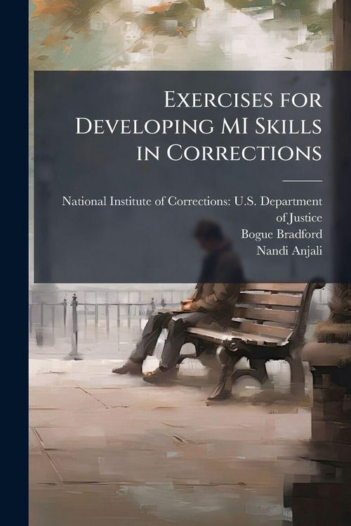 Produktbild: Exercises for Developing MI Skills in Corrections