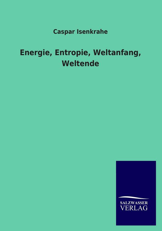 Produktbild: Energie, Entropie, Weltanfang, Weltende