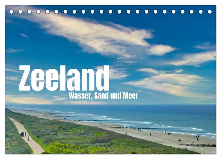 Produktbild: Zeeland - Wasser, Sand und Meer (Tischkalender 2026 DIN A5 quer), CALVENDO Monatskalender