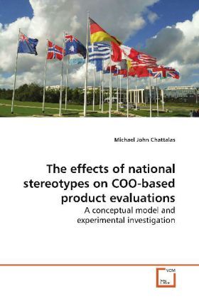 Produktbild: Chattalas, M: The effects of national stereotypes on COO-bas