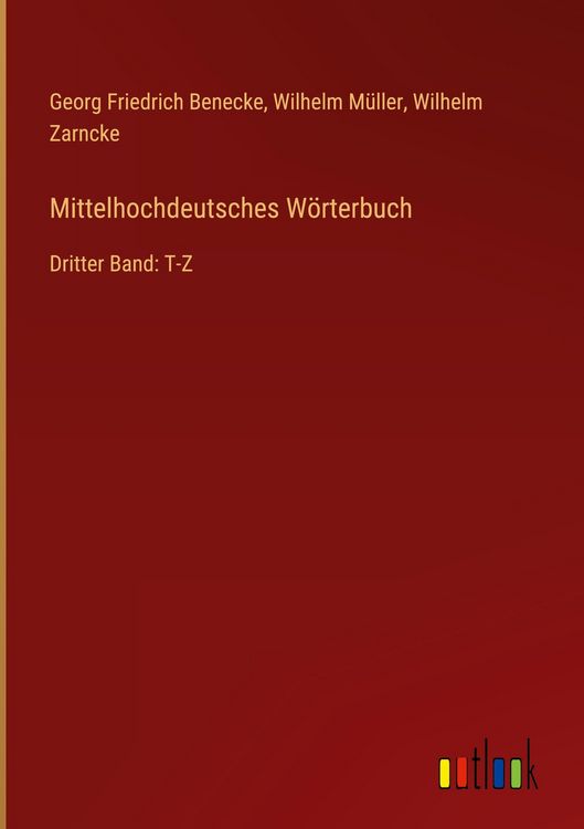 Produktbild: Mittelhochdeutsches W&ouml;rterbuch