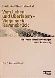 Produktbild: Vom Leben und &Uuml;berleben - Wege nach Ravensbr&uuml;ck 2